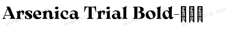 Arsenica Trial Bold字体转换